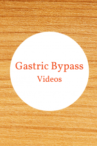 Videos for Gastric Bypass Patients