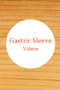 Videos for Gastric Sleeve Surgery 