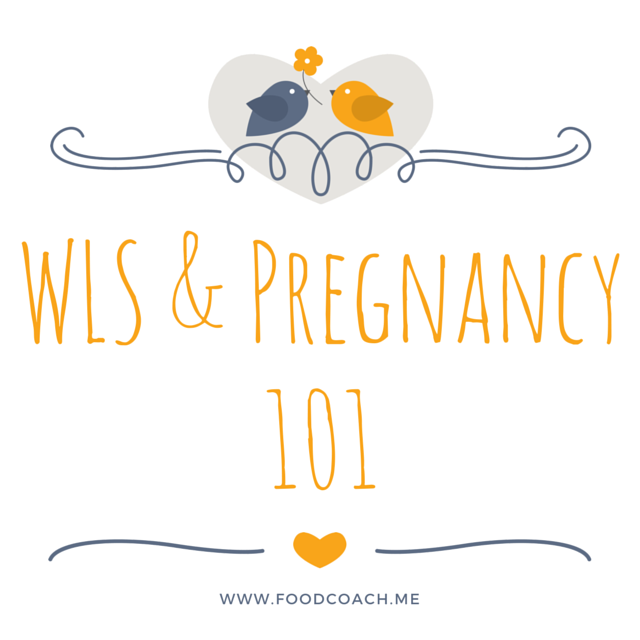 Weight Loss Surgery and Pregnancy 101 